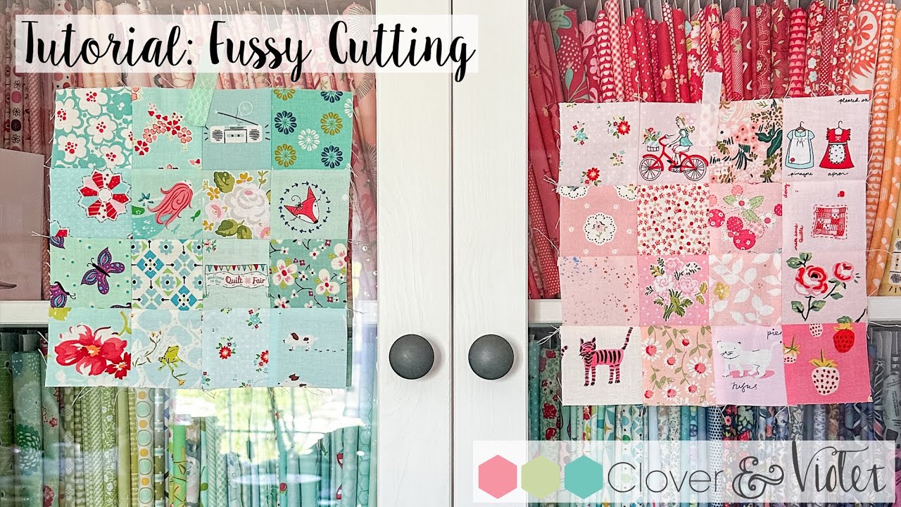 Tutorial: Fussy Cutting Fabric Motifs