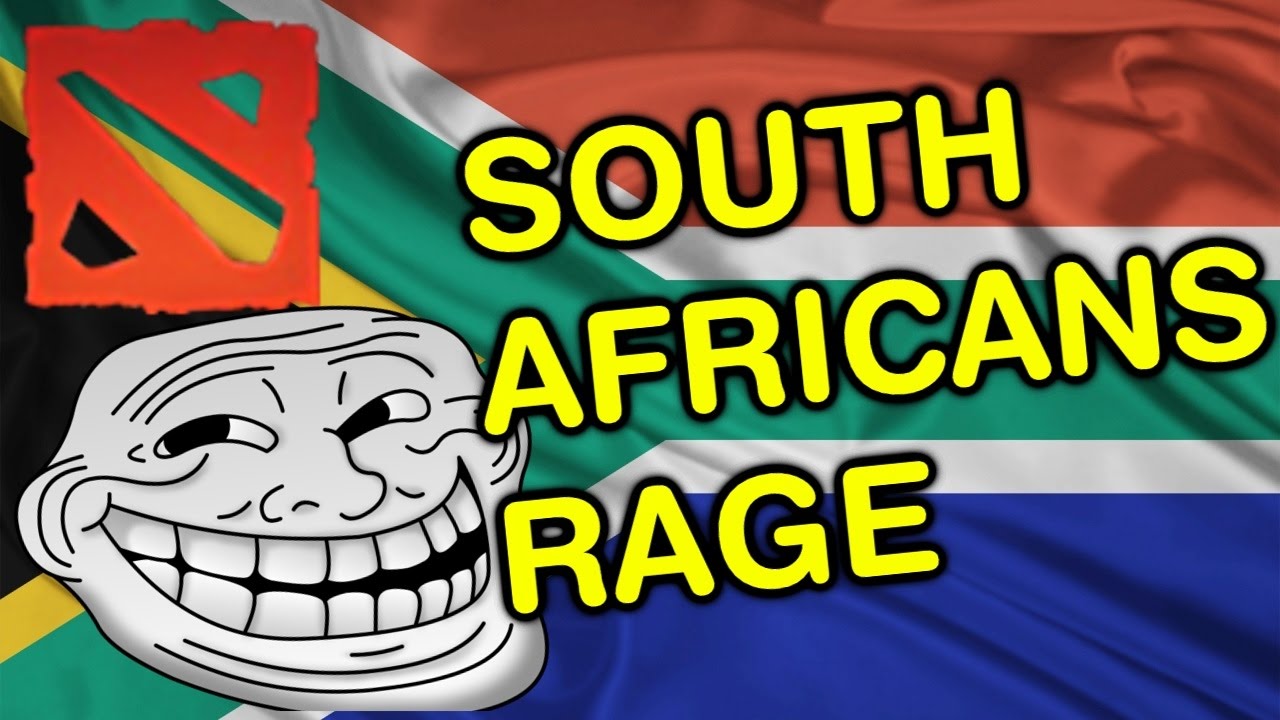 SOUTH AFRICANS RAGE (Dota 2 Trolling)