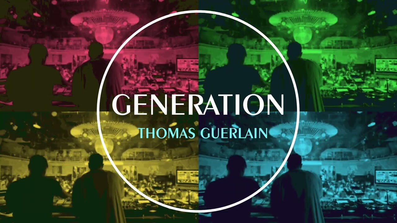 Génération. Thomas Guerlain  - V 0.1