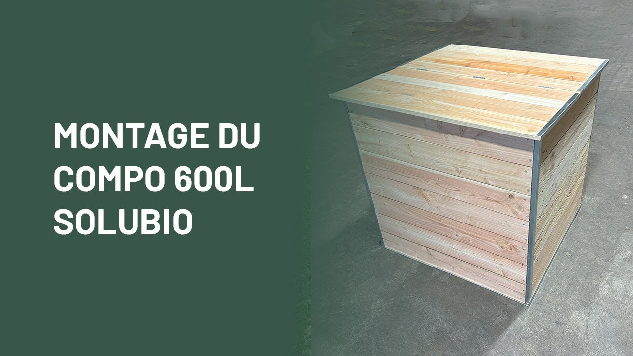 Montage Composteur Solubio - Compo 600L