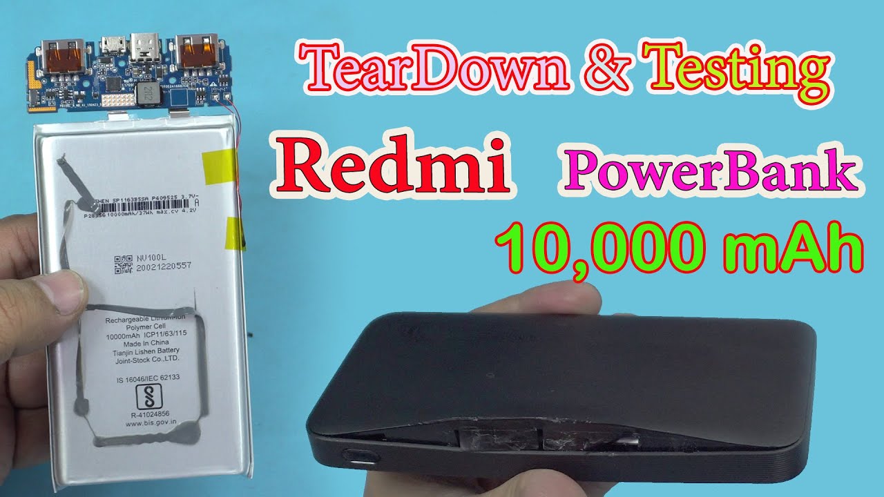Testing & Teardown: 🛠 Redmi Power Bank 10000 mAh ⚒✔💥