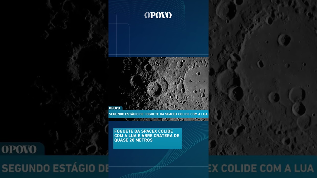 Foguete da SpaceX colide com a Lua e abre cratera de quase 20 metros