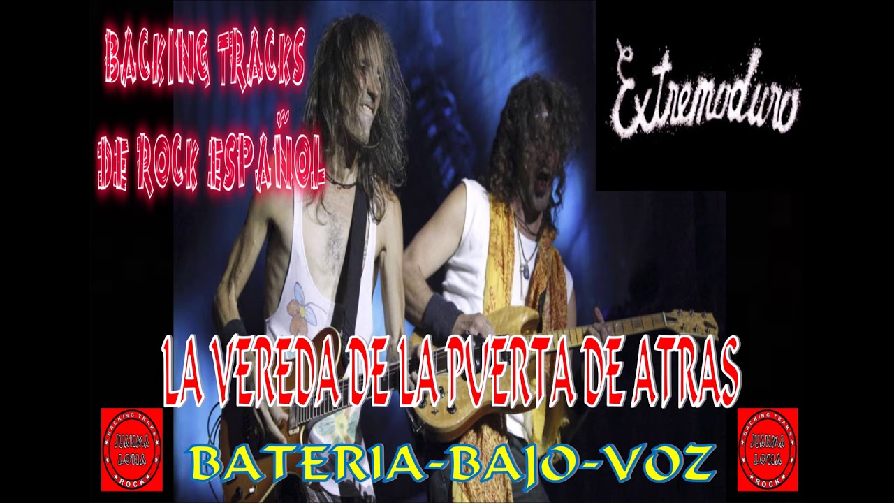 EXTREMODURO - La vereda de la puerta de atrás - Batería - Bajo - Voz - Backing Track - Rock Español