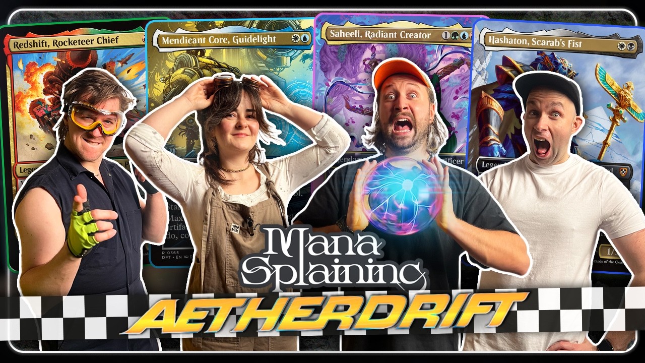 TAPPING FOR UNLIMITED MANA!!! – Hashaton vs Saheeli vs Mendicant vs Redshift  – Manasplaining #20