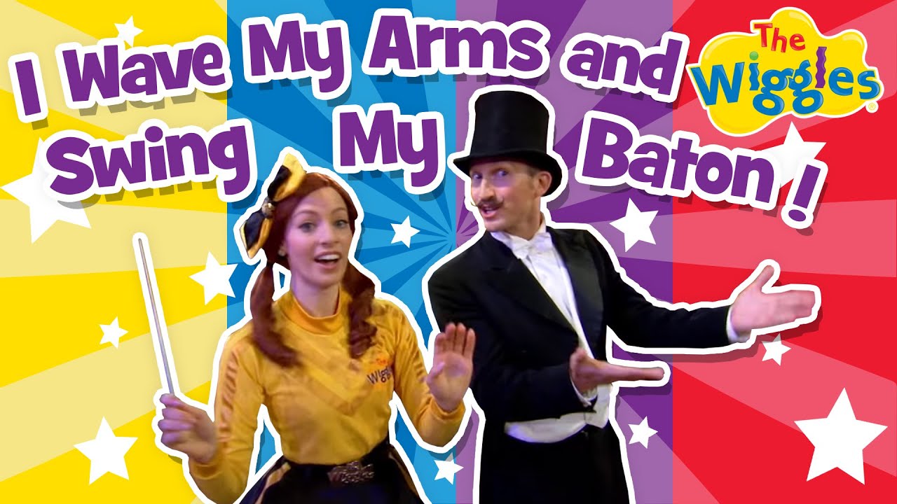 I Wave My Arms and Swing My Baton 🎼 Classical Music for Kids 🎶 The Wiggles