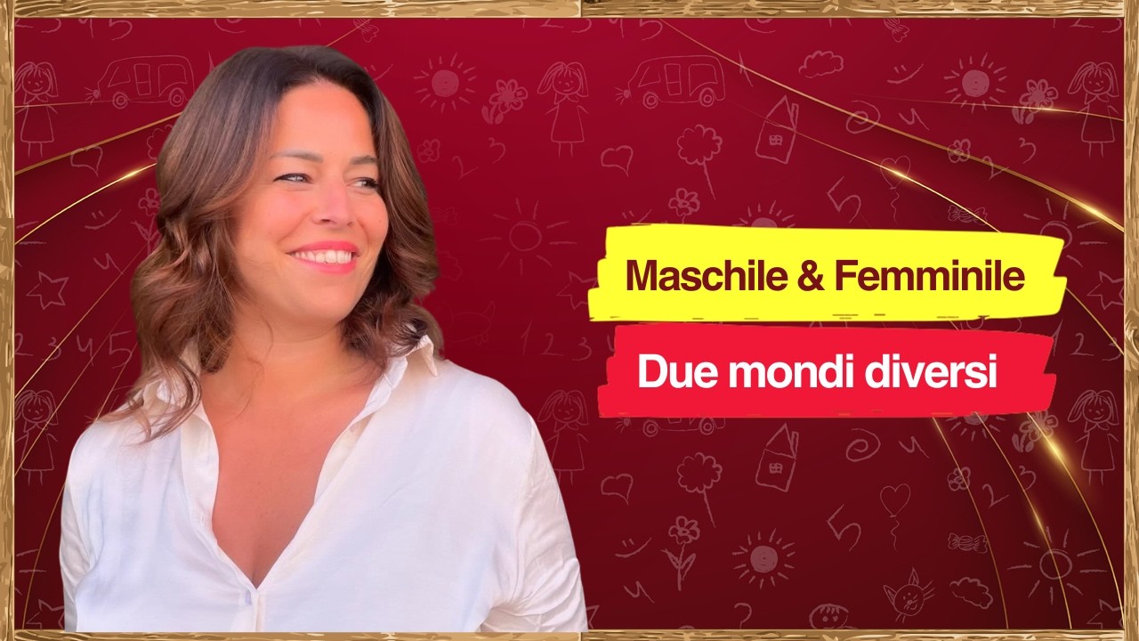 Maschile & Femminile: due mondi diversi (quello che devi sapere)