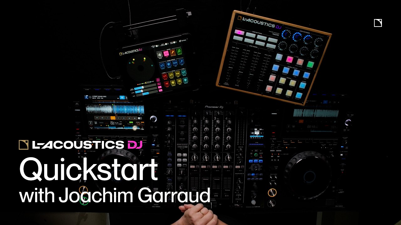 Программа L-Acoustics DJ Quickstart с Йоахимом Гарро