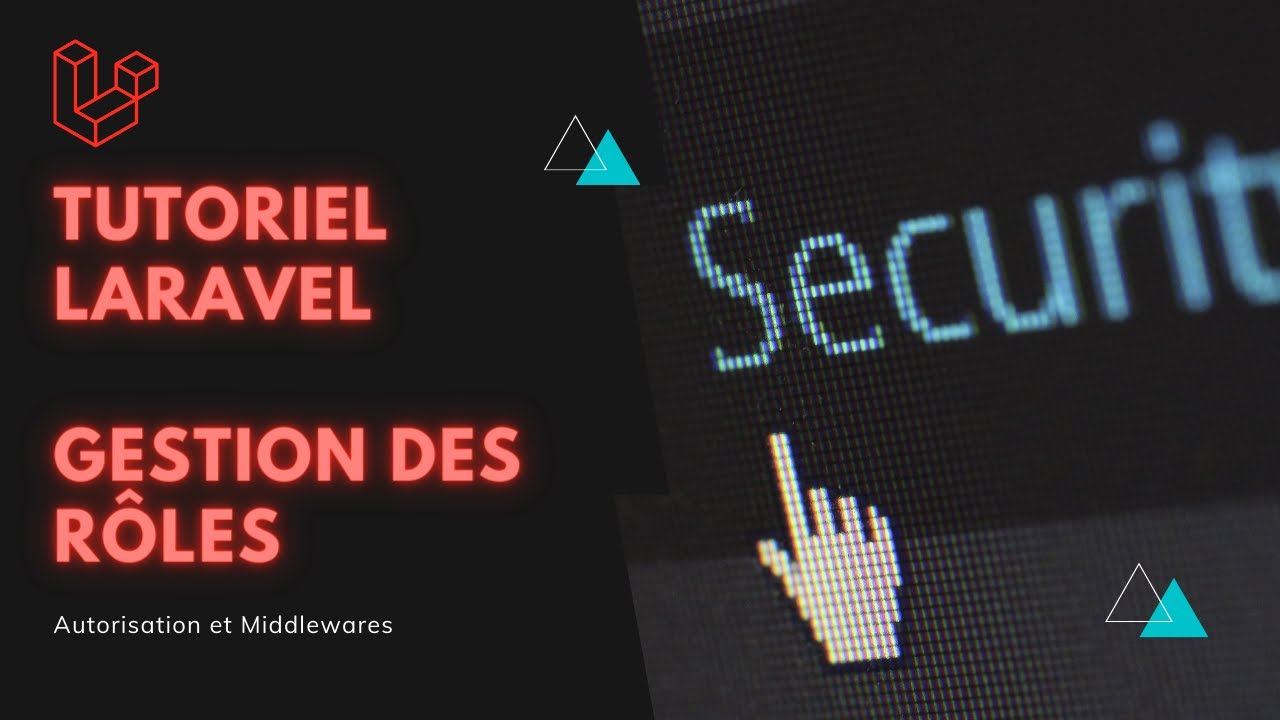 Gestion des rôles avec Laravel