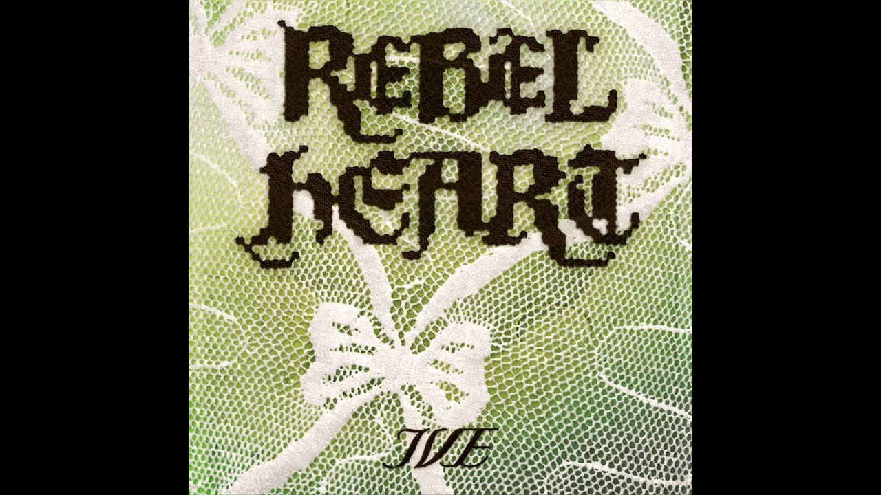 IVE - REBEL HEART (Extended Version)