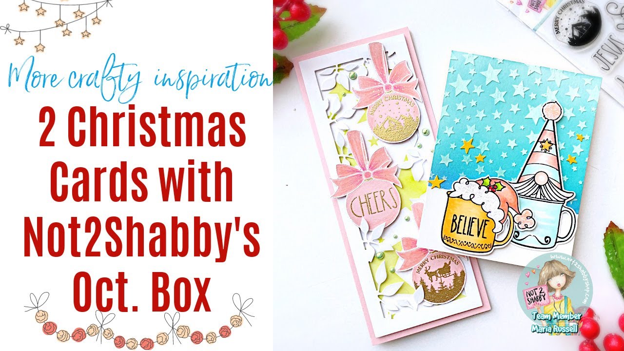 2 Christmas Cards with Not2Shabby's October Box