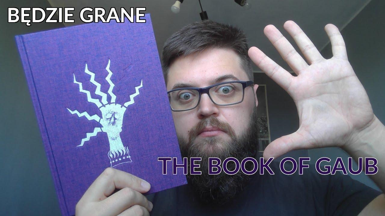 The Book of Gaub - siedmiopalczasta magia