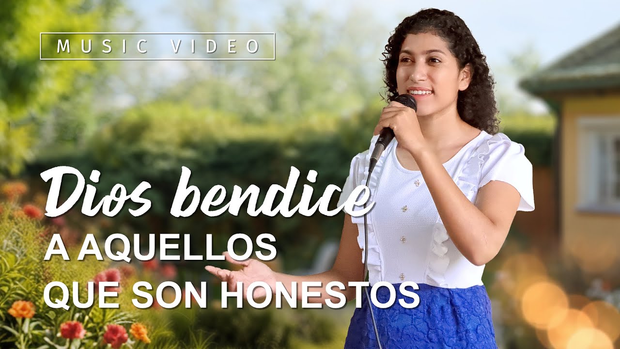 M&uacute;sica cristiana | Dios bendice a aquellos que son honestos