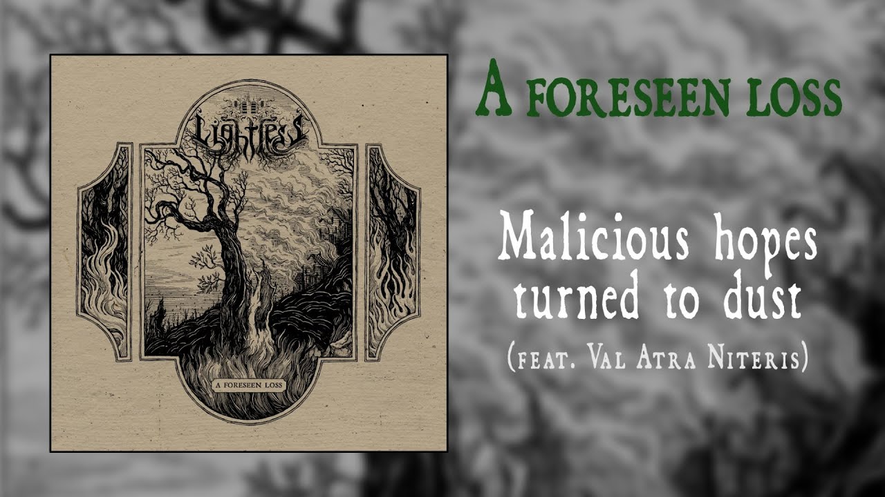 LIGHTLESS | Malicious hopes turned to dust (feat. Val Atra Niteris) | Single
