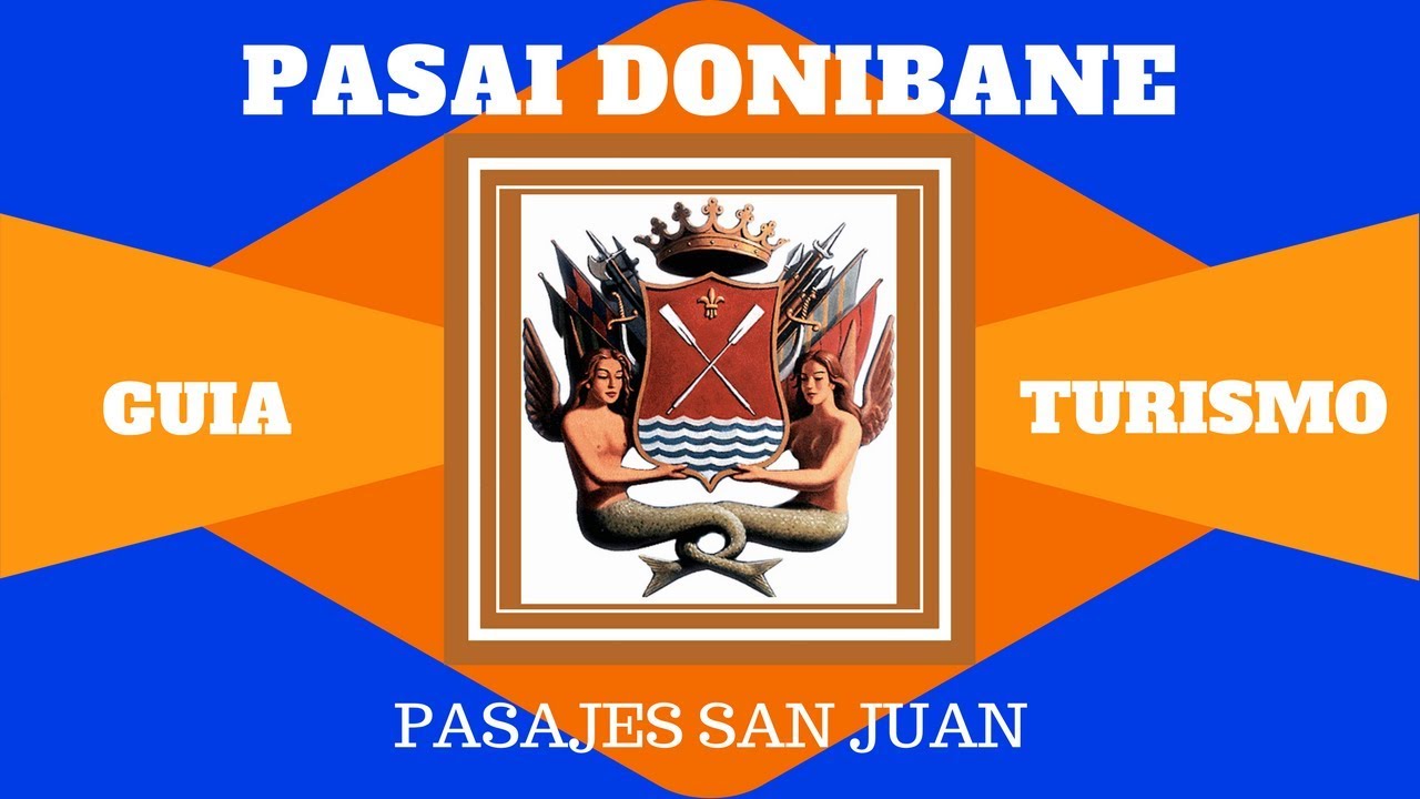 GUIA TURISMO PASAI DONIBANE - PASAJES SAN JUAN