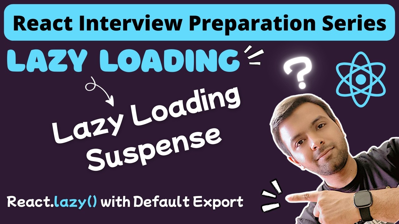 React Lazy Loading & Suspense | Why React.lazy works with Default Export | React Interview Prep