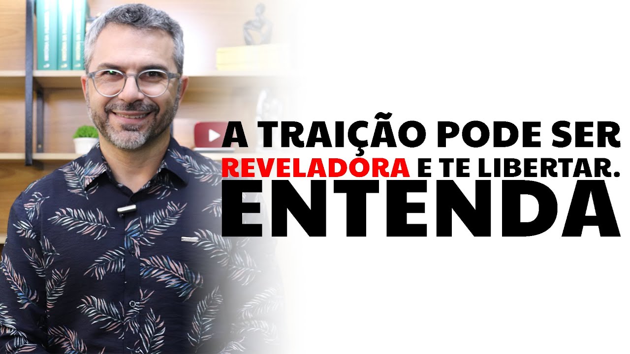A trai&ccedil;&atilde;o pode ser REVELADORA e te libertar. Entenda