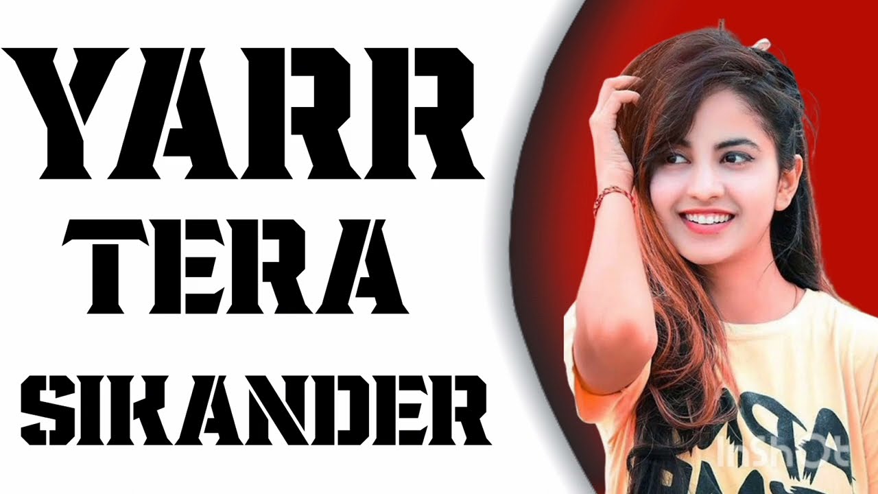 TERA YAAR SIKANDAR || SADIK RAJPUT || MUSKAN || NEW BADMASHI SONG 2024