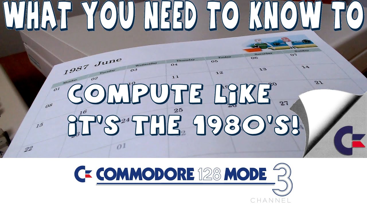 Start Living In The Past! Compute Like It's The 1980s! The Challenges and Solutions! | COMMODORE 128
