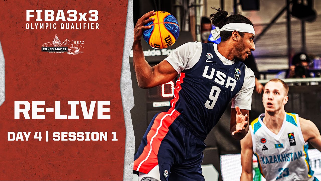 RE-LIVE - FIBA 3x3 Olympic Qualifying Tournament 2021 | Day 4 - Session 1 | 3x3 Basketball