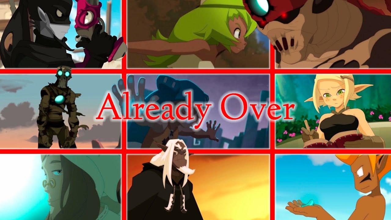 Wakfu AMV - Already Over