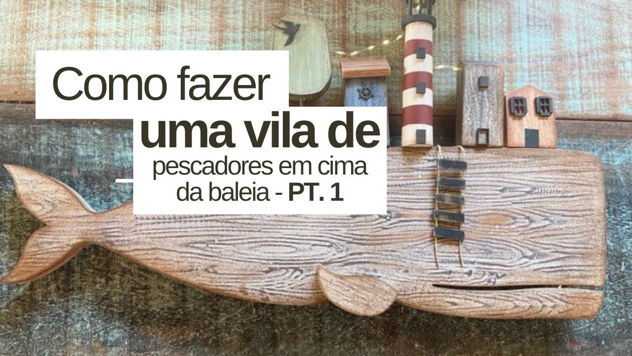 Como fazer uma peça de vila em cima da baleia - Pt. 1| Escola de Pintura Armazém da Madeira