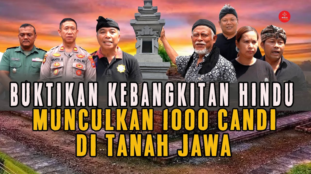UMAT HINDU JAWA BERANI MUCULKAN BANGUNAN 1000 CANDI