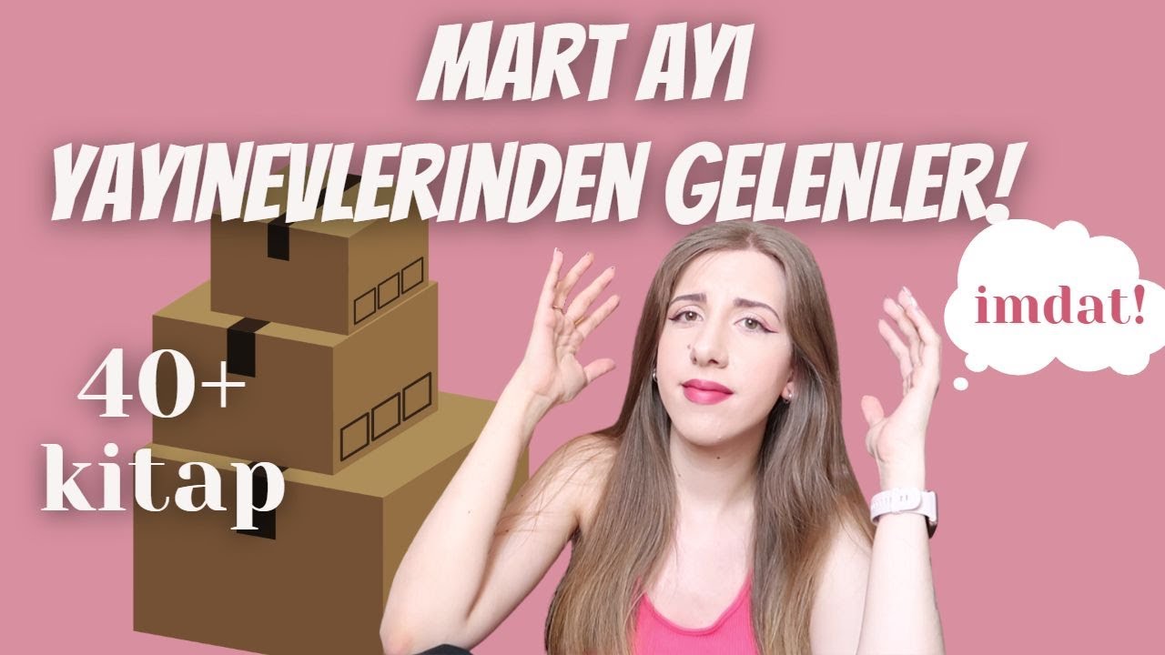 Mart Ayı Yayınevlerinden Gelenler!
