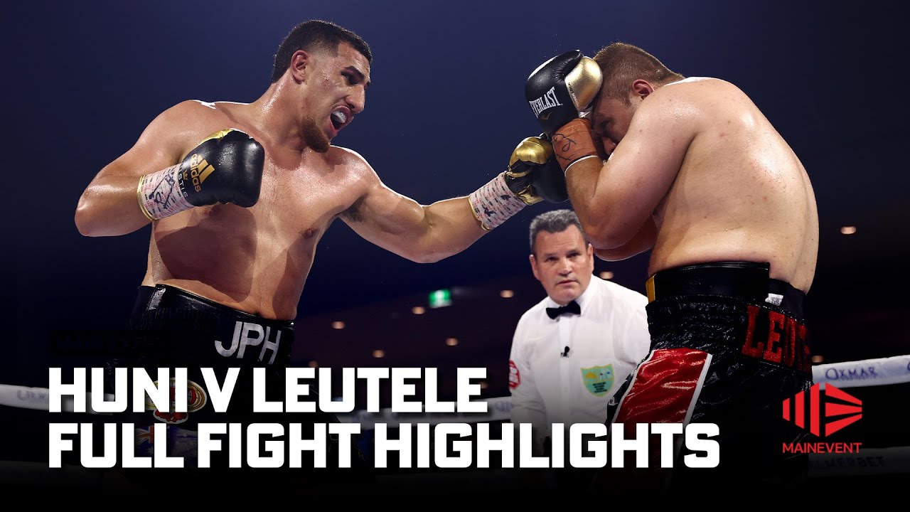 Huni v Leutele - Full Fight Highlights I Main Event I Fox Sports Australia