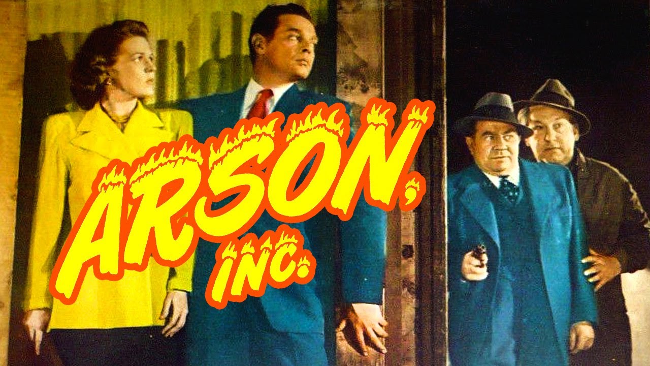 Поджог, Inc. (1949) | боевик, криминал, фильм-нуар, мелодрама | Полнометражный фильм