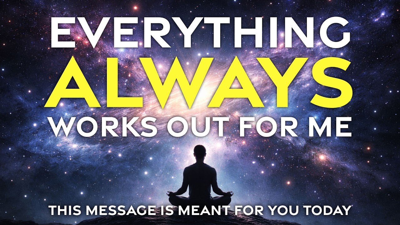 Everything Always Works Out for Me | Powerful Affirmations for Peace, Faith & Divine Alignment