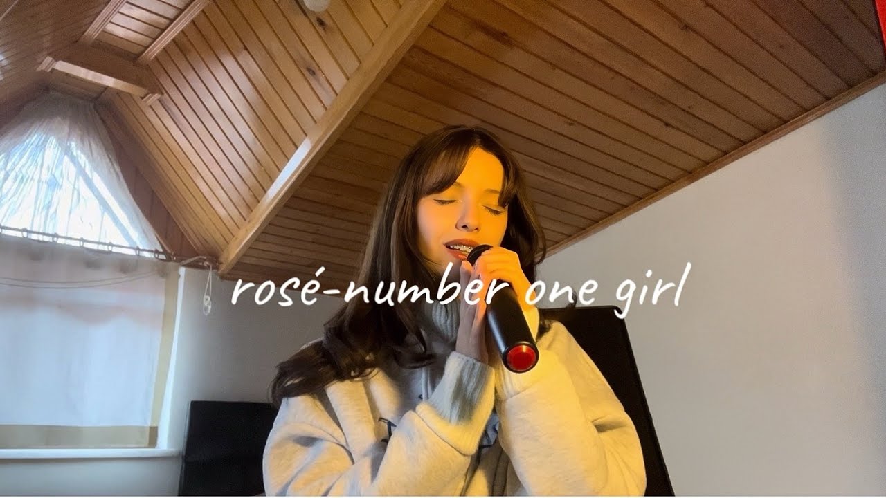 Rosé- Number one girl cover (Turkish)
