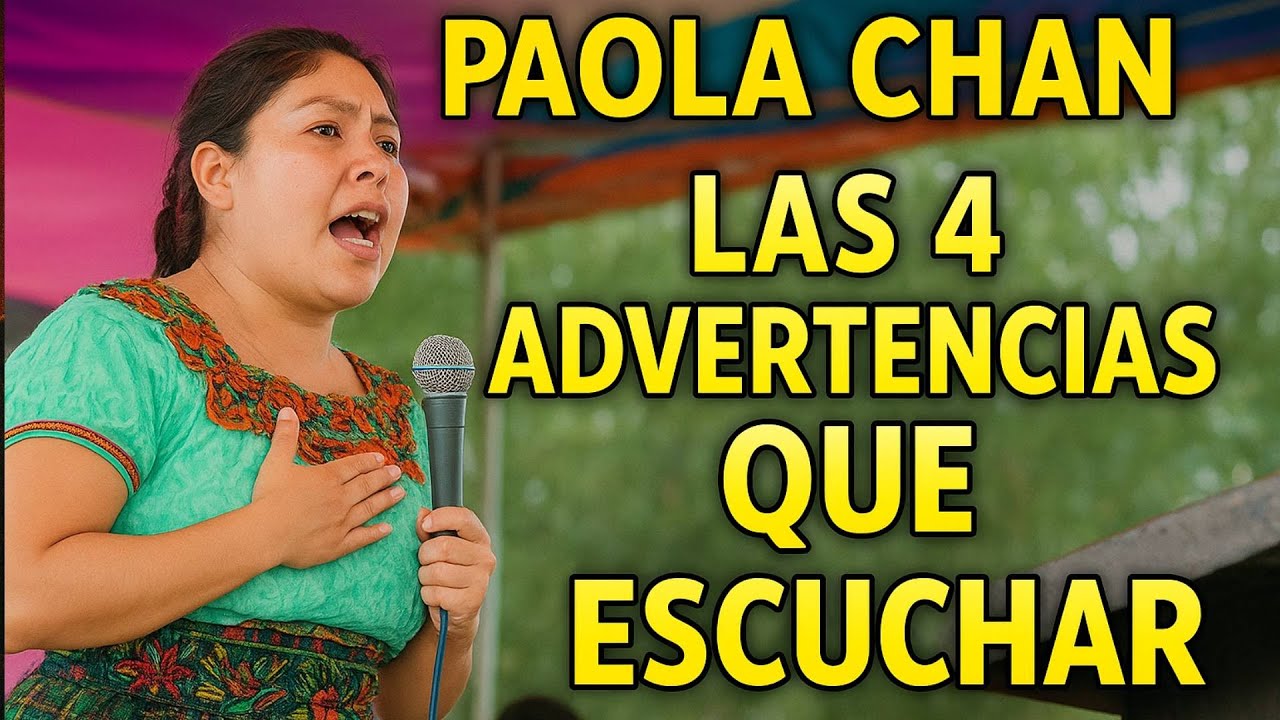 “Paola Chan: Las 4 advertencias que nadie quiere escuchar”