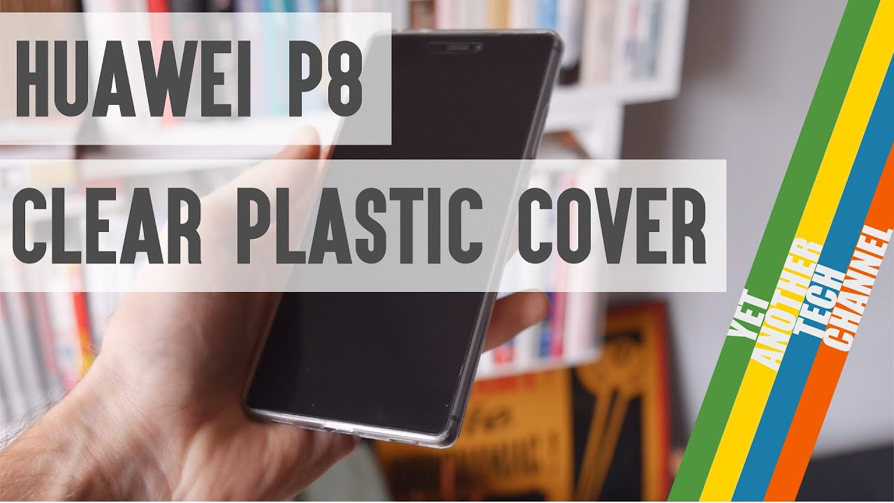 Clear plastic cover for Huawei P8 review