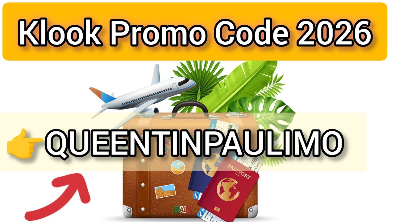 Klook Promo Code 2026 | Klook Discount Code | Look Coupon Code