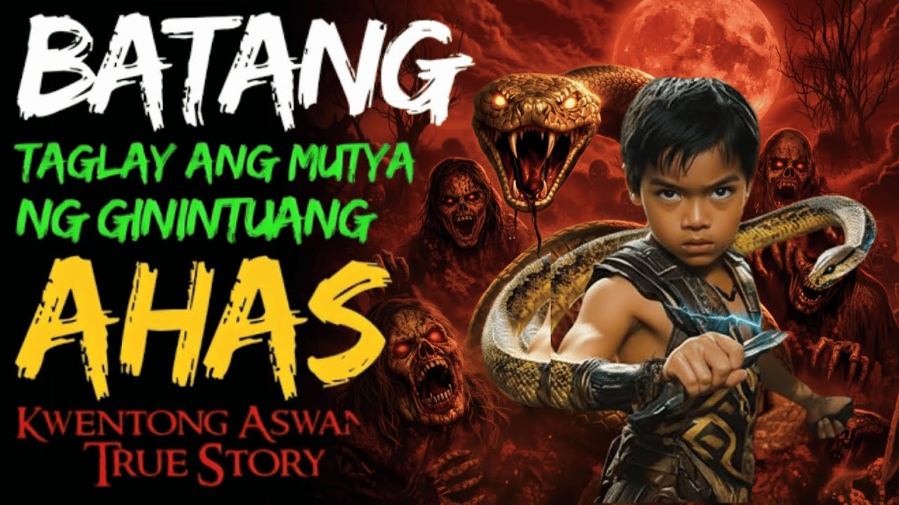 BATANG TAGLAY ANG MUTYA NG GININTUANG AHAS | Kwentong Aswang | True Story