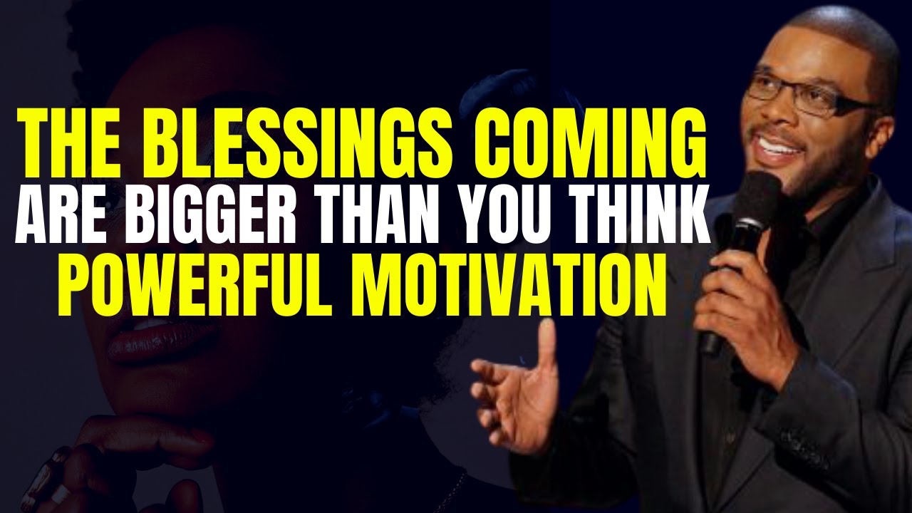 The Blessings Coming Your Way Is Bigger Than You Think | Powerful Motivation