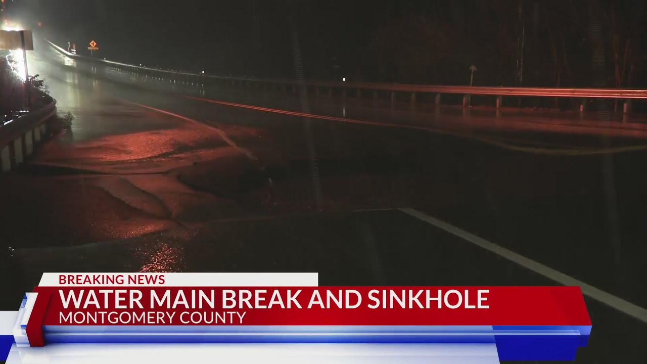 Large Sinkhole and Water Main Break in Montgomery County