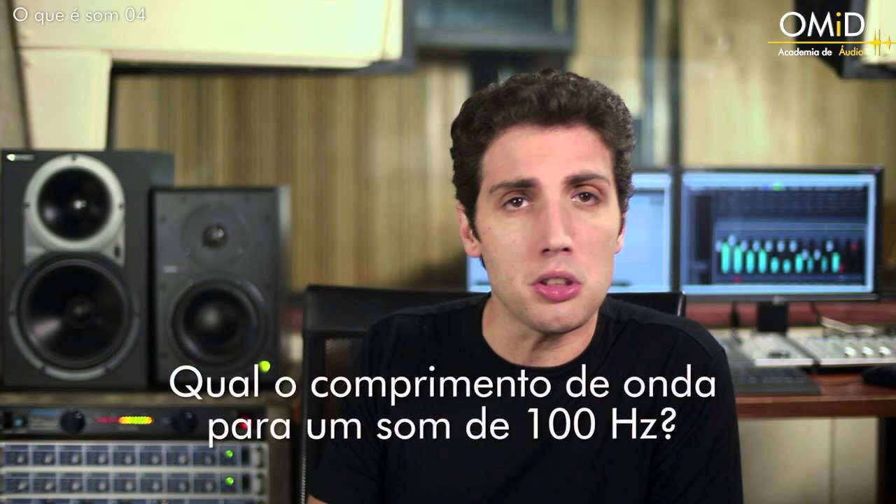Fundamentos de Áudio e Acústica - O Que é Som? (parte 4/4)