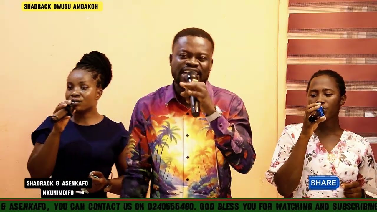 A NEW LIVE PERFORMANCE OF SHADRACK & ASENKAFO