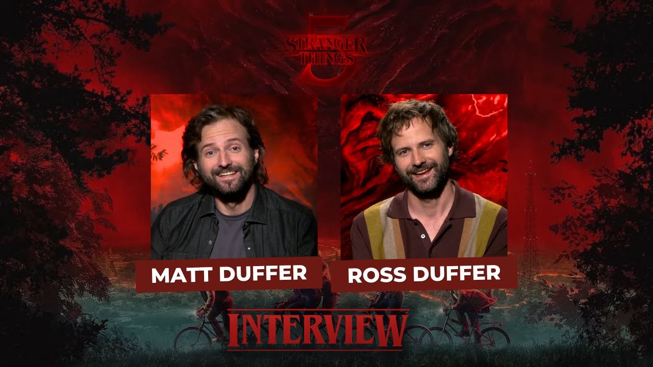Stranger Things Season 5 : In Conversation With The Duffer Brothers