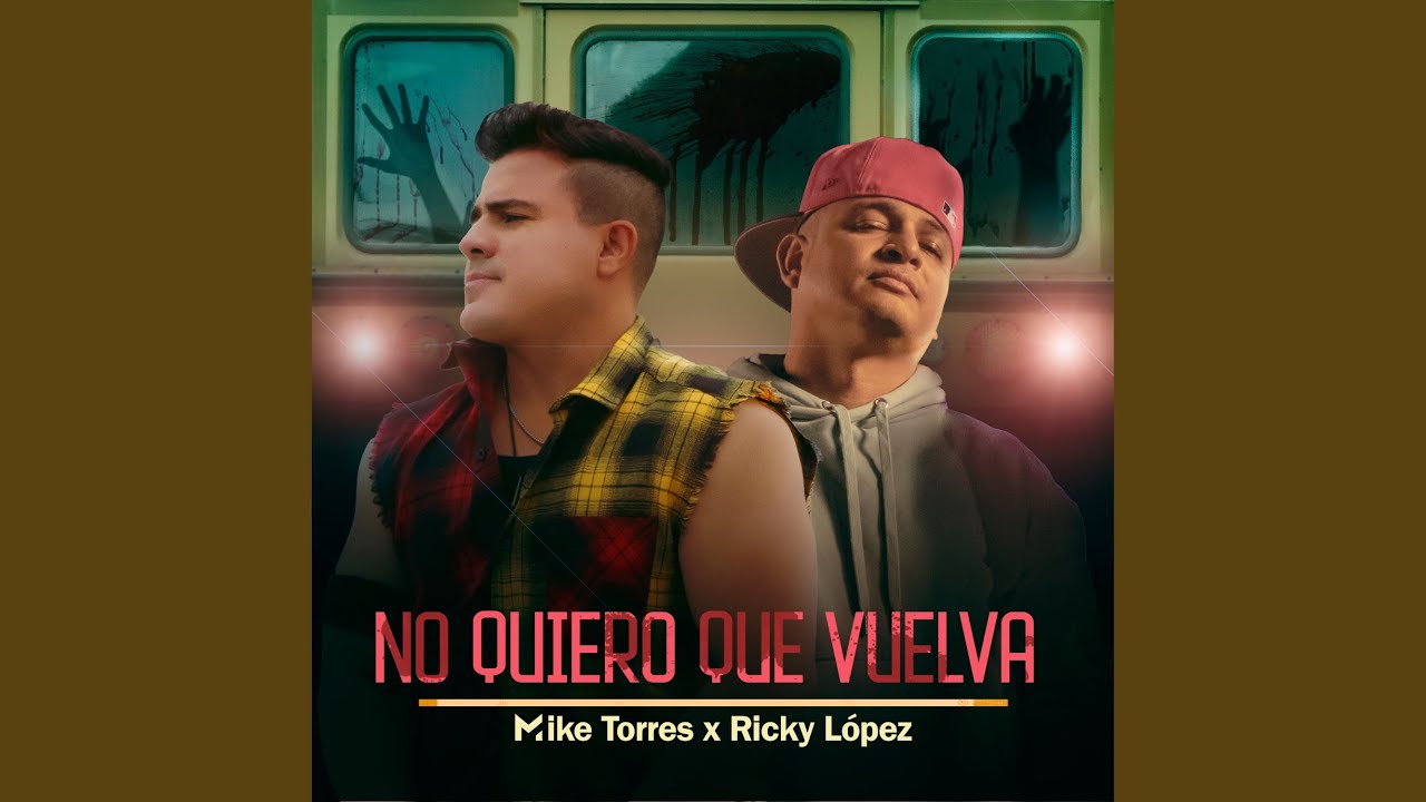 No Quiero Que Vuelva (2025 Remasterizado)