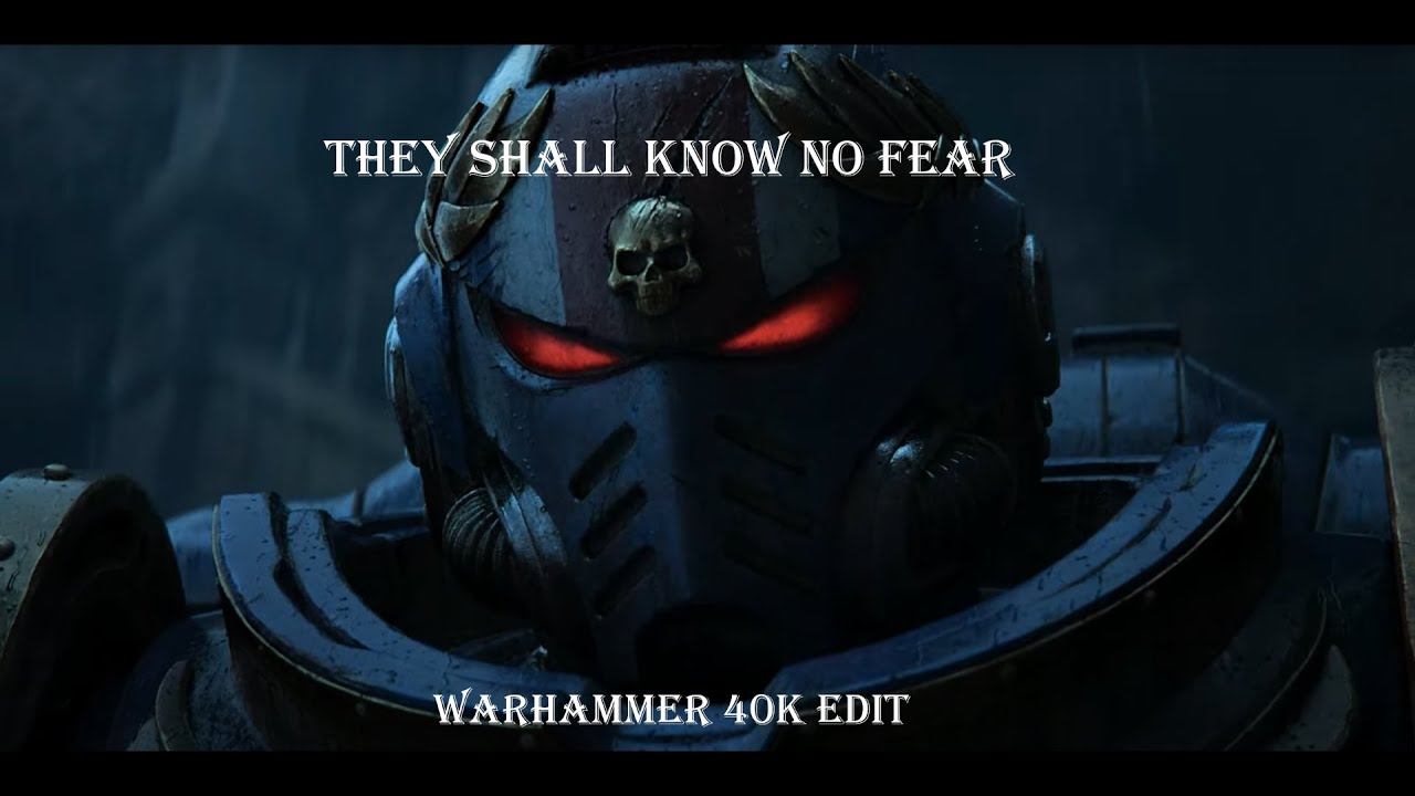 And They Shall Know No Fear | Secret Level | Warhammer40k edit