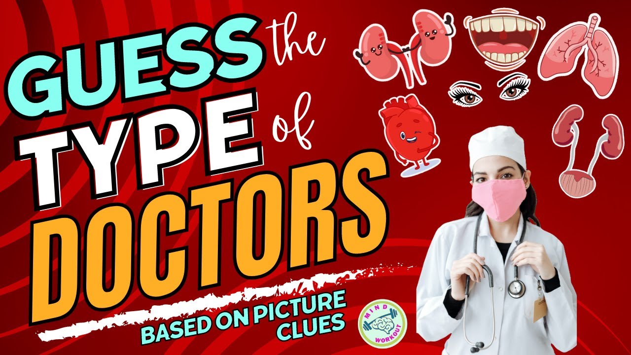 Guess the Type of Doctors | Type of Doctors Quiz | Type of Doctors Guessing Game