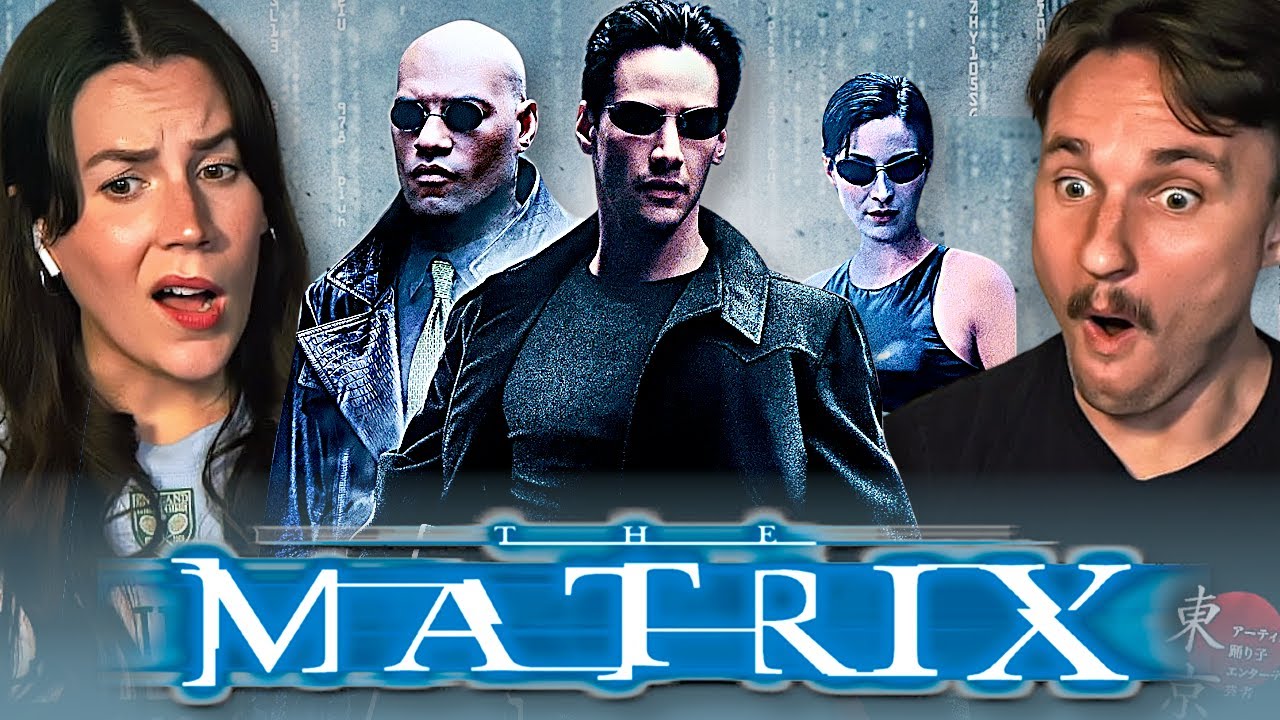 THE MATRIX (1999) | ARE WE LIVING IN A SIMULATION? |  MOVIE REACTION
