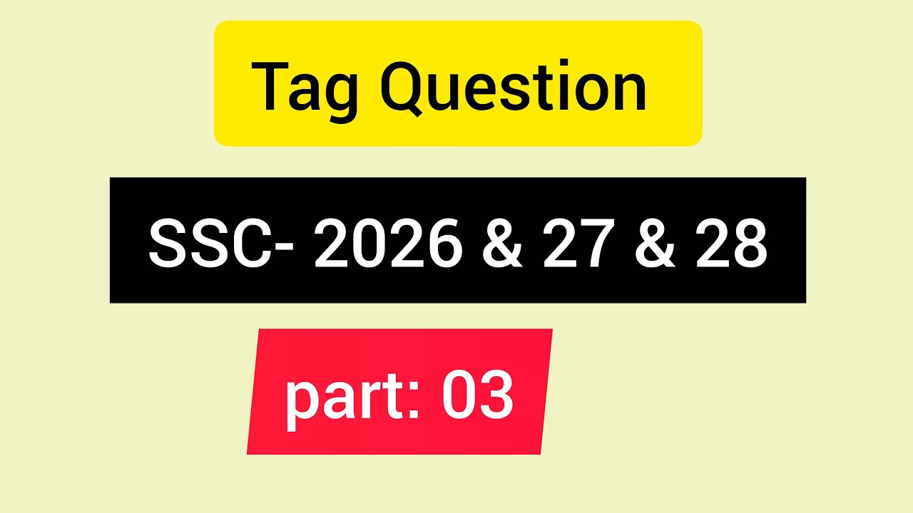 SSC- 2026&27&28//Tag Question //Live class//Class -02#tag-question