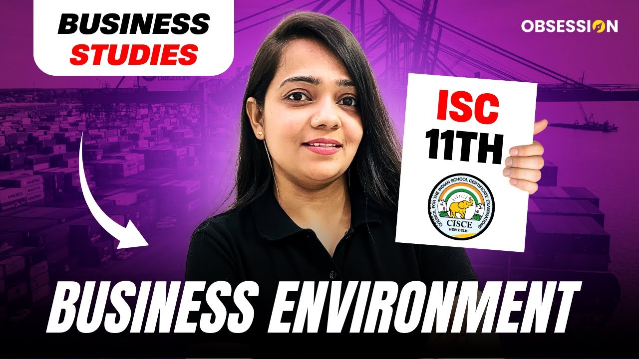 Business Environment 🔥 | Class XI | ISC | Business Studies | Niharika Ma’am | Shubham Jagdish