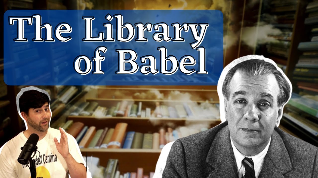 The Library of Babel by Jorge Luis Borges - Short Story Summary, Analysis, Review