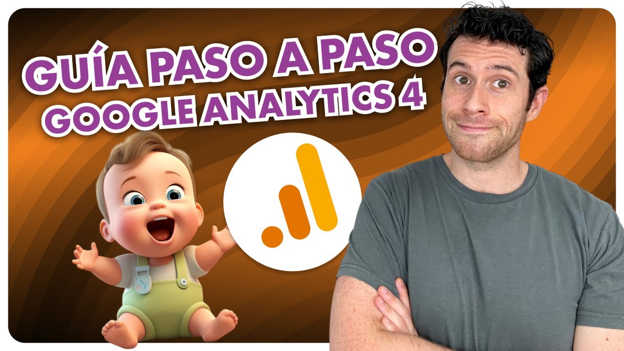 Guía de GA4 para Principiantes: Domina tu Análisis Web