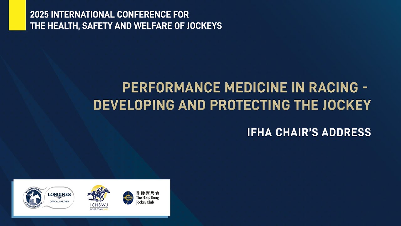 ICHSWJ | IFHA Chair’s Address