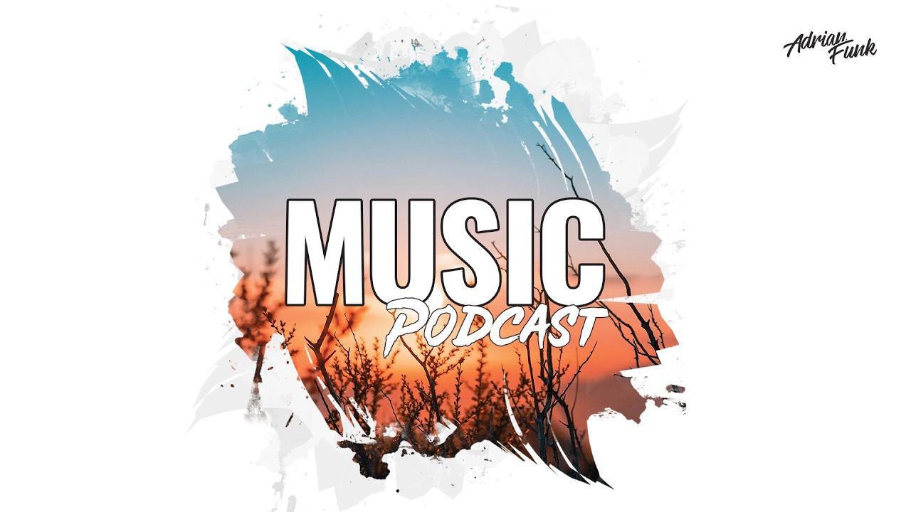 ADRIAN FUNK | Music Podcast - March 2026 | #155